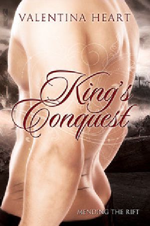 [Mending the Rift 01] • King's Conquest